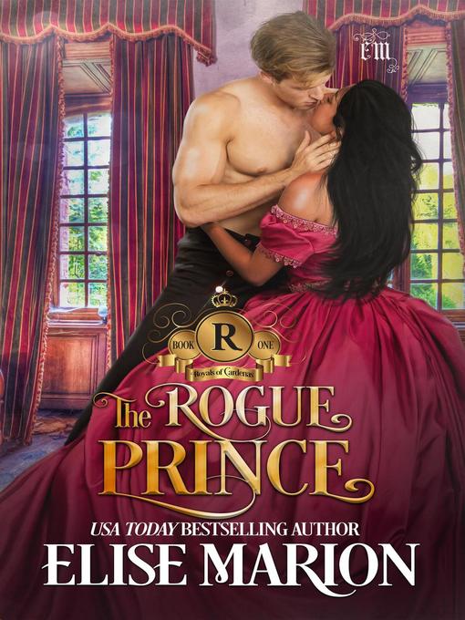 Title details for The Rogue Prince by Elise Marion - Available